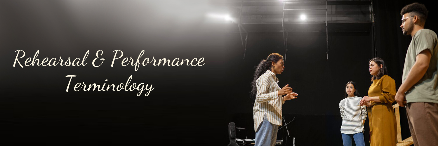 rehearsal-and-performance-terms.jpg